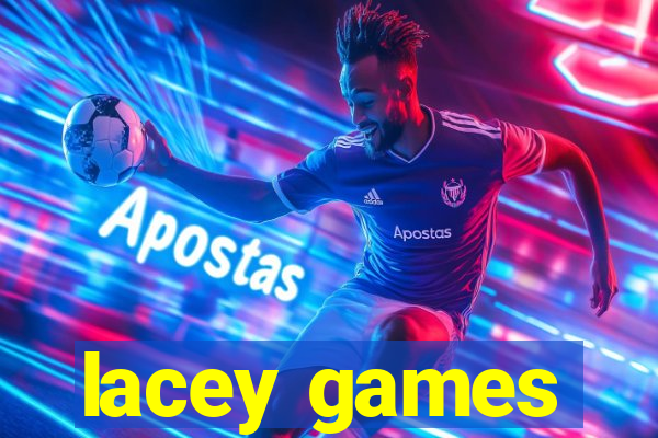 lacey games